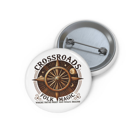 Custom Pin Buttons - Crossroads Folk Magic